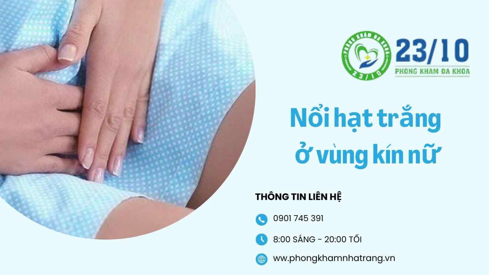 Tìm hiểu nguyên nhân vùng kín nữ bị nổi các hạt trắng
